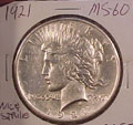 1921 Peace Dollar in MS60 Condition